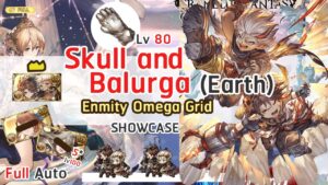 [GBF] : BEST? Skull and Balurga test DMG Full Auto Europa with other Earth Enmity (Magna Ver.)グラブル