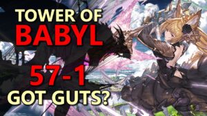 Tower of Babyl 57-1 Fire Magna - Granblue Fantasy || バブイールの塔 57-1 火属性マグナ - グラブル