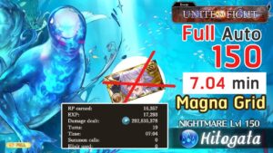 [GBF] RB Full Auto NM150 7.04 min Unite and Fight 星の古戦場 Earth Magna マグナ(F2P Grid Ver.)