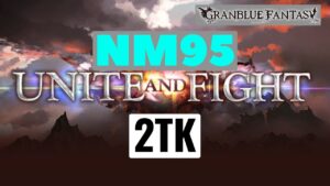 Granblue Fantasy Earth GW 2-Turns NM95 2ターンキル | グランブルーファンタジー グラブル | GBF 土古戦場