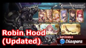 [GBF] Diaspora #4 (Magna, Robin Hood)