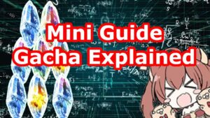 [GBF] Granblue Fantasy Explained #5: The Gacha
