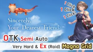 [GBF] Idea for OTK VH Ex Event Sincerely, Your Dearest Friend 1 Click (no opus, no limited Ver.)