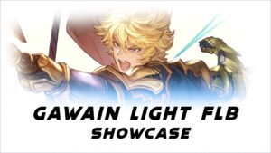 【Granblue Fantasy】Gawain (Light) FLB Showcase