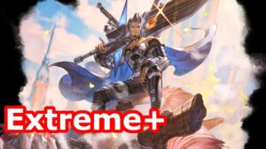 [GBF] Extreme+ 1T - Magna Water (0 Buttons, Yngwie's Style Test, No Ultima/Schrodinger/Plus Marks)