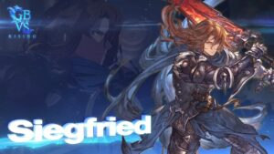 『GRANBLUE FANTASY: Versus -RISING-』 #06 「ジークフリート参戦編」