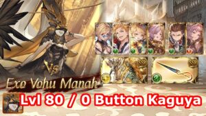 [GBF] Exo Vohu Manah - Lvl 80 (0 Button, Kaguya support)