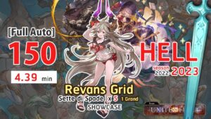 【グラブル】セッテ・ディ・スパーダ  x 土古戦場150hell フルオート編成 Earth UnF 150 hell full auto Party (Revans Grid Ver.) [GBF]