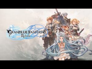 Steam版のグラブルRelinkやります #2［グランブルーファンタジーリリンク］