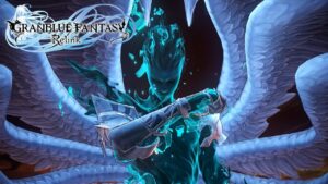 GRANBLUE FANTASY: Relink – 「終末のヴィジョン」紹介トレーラー