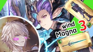 [GBF] let's Clear Dark Rapture Zero with Wind Magna 3 ルシゼロ x 風マグナ3  ( Reload Ver.) 【グラブル】