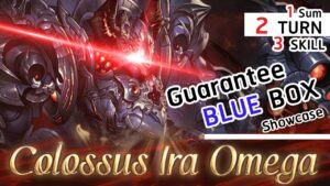 [GBF] Colossus Ira Omega 2 turn 3 Skill 1 Sum Guarantee Blue Chest Water Magna Grid ( RB Ver.)【グラブル】